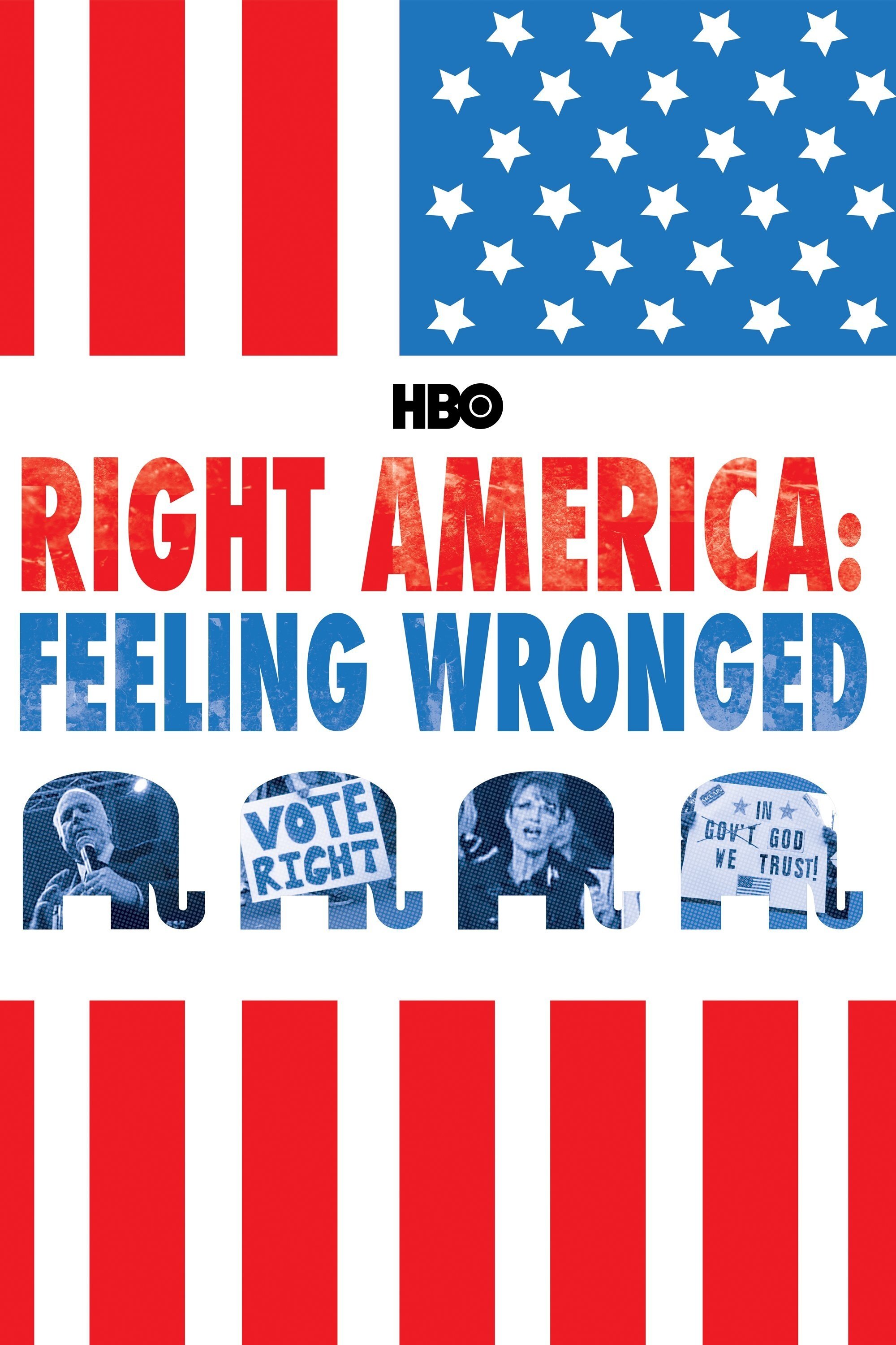Постер Right America: Feeling Wronged